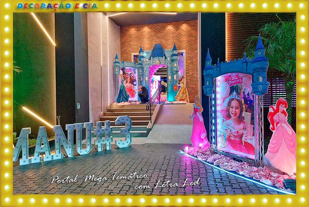 PORTAL MEGA TEMÁTICO – Princesas Disney com Letras Led